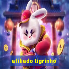 afiliado tigrinho